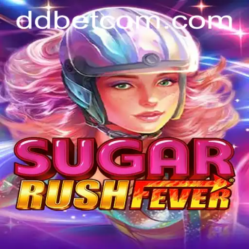 The Exciting World of SugarRushFever: A Sweet Journey with DDBET 